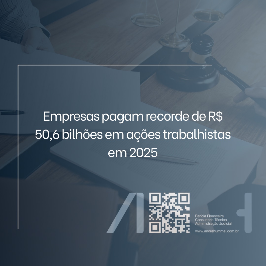 Empresas pagam recorde de R$ 50,6 bilhões em ações trabalhistas em 2025