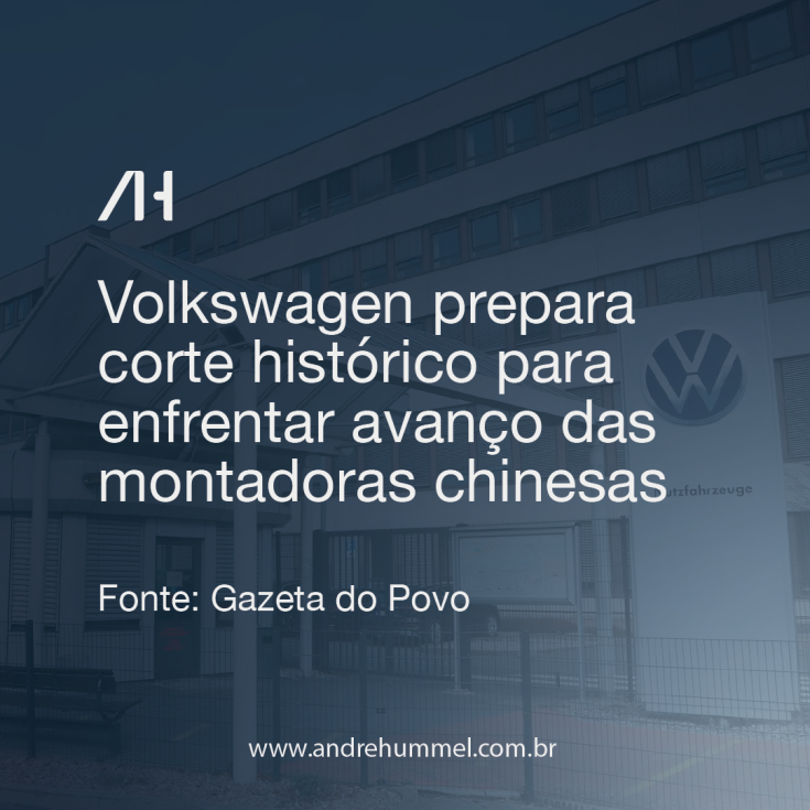 Volkswagen prepara corte histórico para enfrentar avanço das montadoras chinesas