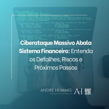 Ciberataque Massivo Abala Sistema Financeiro: Entenda os Detalhes, Riscos e Próximos Passos