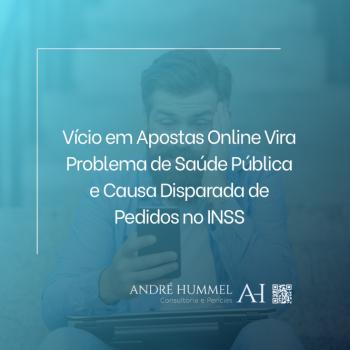 Vício em Apostas Online Vira Problema de Saúde Pública e Causa Disparada de Pedidos no INSS