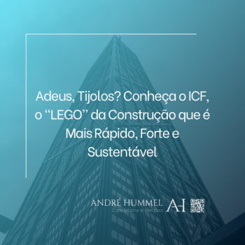 Adeus, Tijolos? Conheça o ICF, o 
