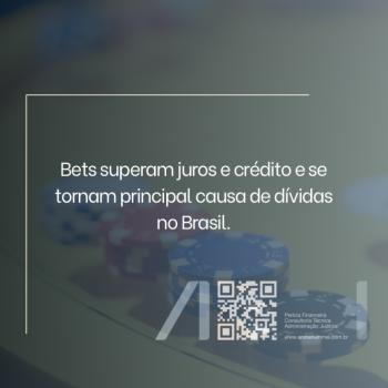 Bets superam juros e crédito e se tornam principal causa de dívidas no Brasil