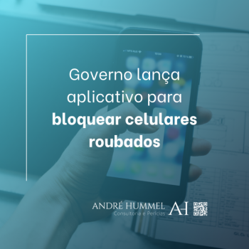 Bloqueio imediato: Governo lança aplicativo para combater roubo e furto de celulares