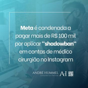 Meta é condenada a pagar mais de R$ 100 mil por aplicar
